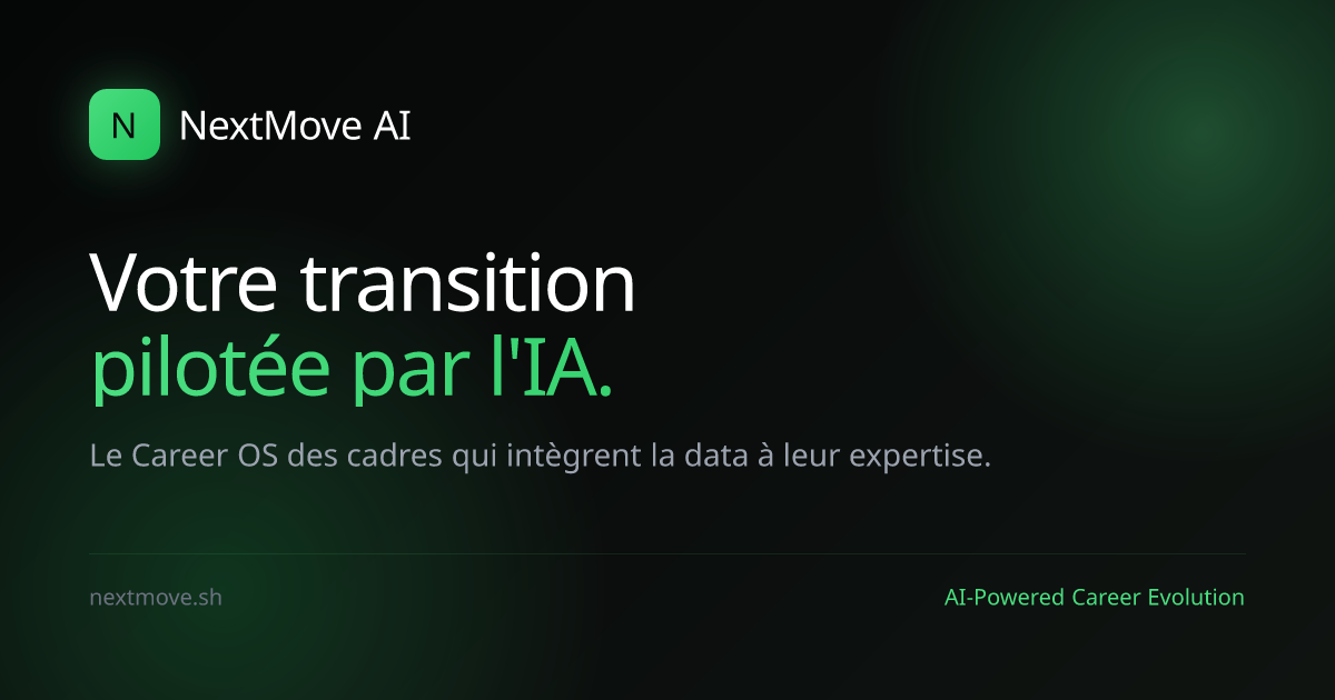 NextMove AI — Career OS data-augmenté pour cadres
